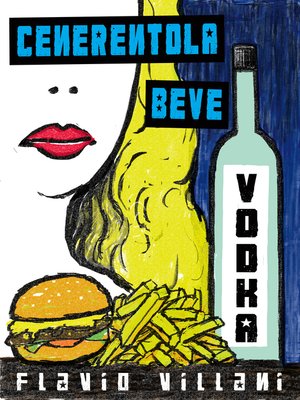 cover image of Cenerentola beve vodka